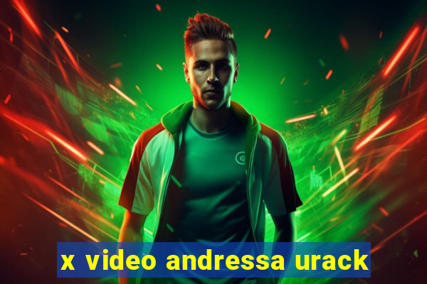 x video andressa urack